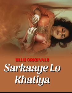 Sarkaaye Lo Khatiya Part 1 Filmy4WEB 2025 Ullu Web Series