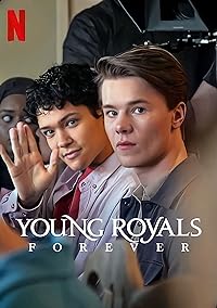 Young Royals Forever 2024 Hindi Dubbed English Swedish 480p 720p 1080p Filmy4WEB